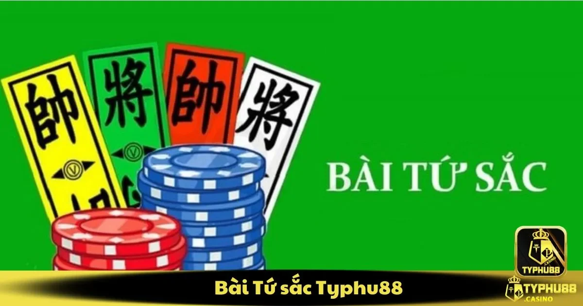 Bài Tứ Sắc Typhu88: Di Sản Dân Gian Với Thưởng Hấp Dẫn 2 Những Cửa Cược Độc Đáo Chỉ Có Tại Tứ Sắc Typhu88