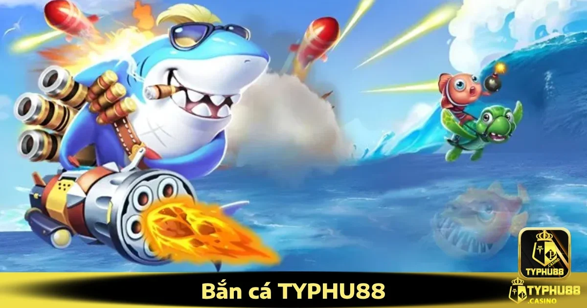Bắn cá Typhu88 5 Hướng dẫn tham gia Bắn cá Typhu88