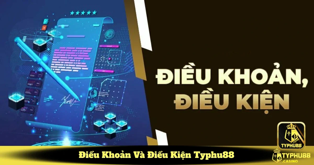 Điều Khoản Và Điều Kiện Typhu88 - Quy Định Sử Dụng Dịch Vụ 3 Quy định về giao dịch tại Typhu88