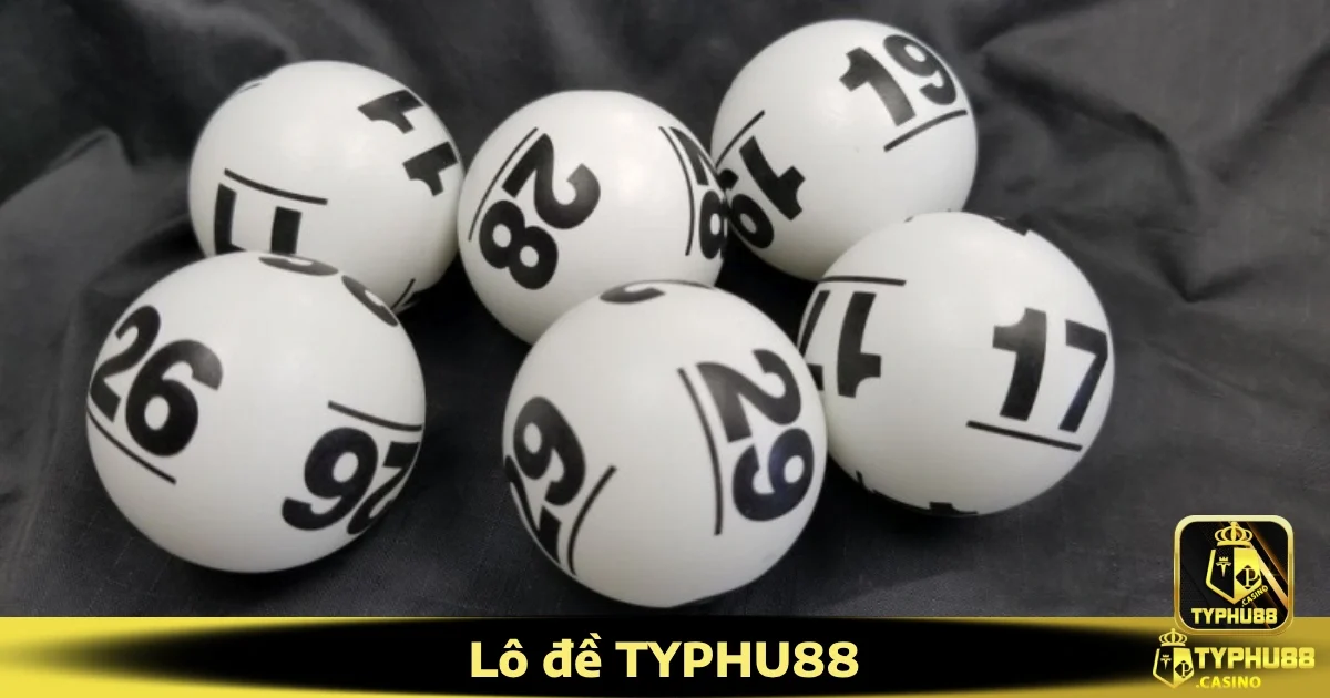 Lô đề Typhu88 5 Mẹo chơi Lô đề tại Typhu88