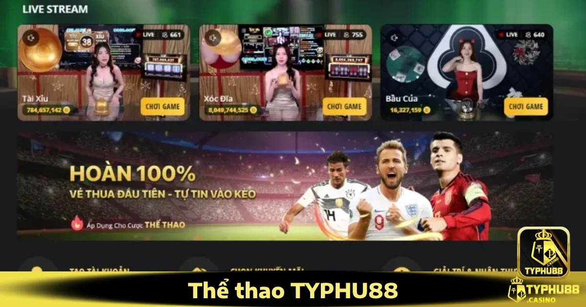 Thể thao Typhu88 1 Điều gì khiến Thể thao Typhu88 nổi bật?