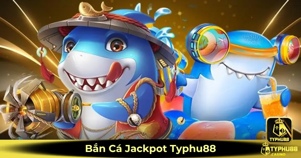 Bắn Cá Jackpot Typhu88 – Mẹo Bắn Cá Trúng Thưởng Dễ Dàng 2 Bắn cá Jackpot Typhu88 là gì? Cách chơi từ cơ bản đến nâng cao
